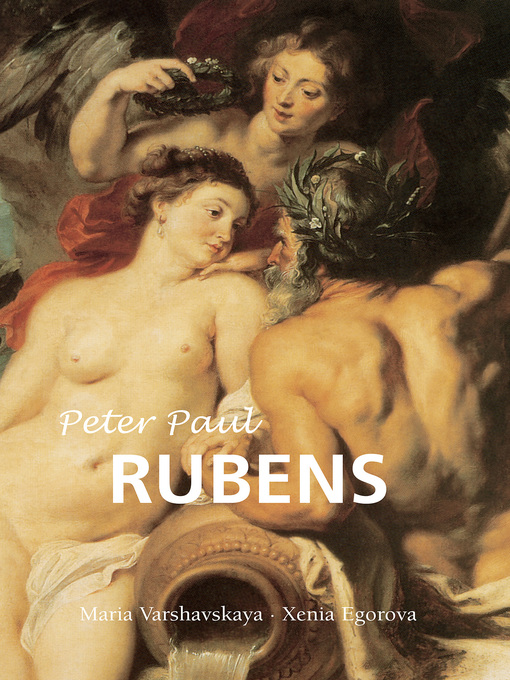 Title details for Peter Paul Rubens by Maria Varshavskaya - Available